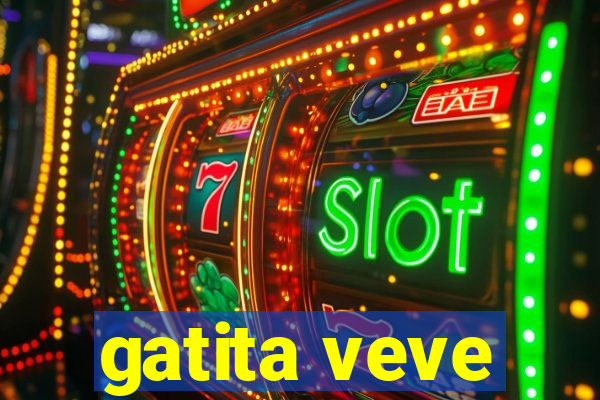 gatita veve